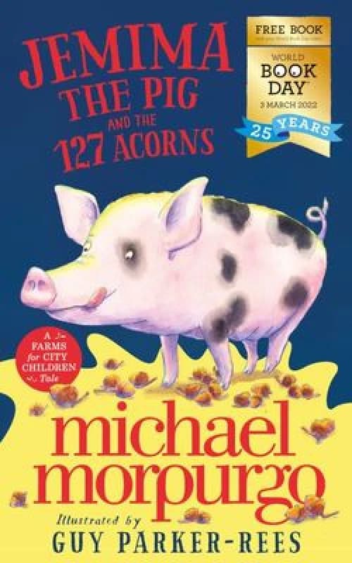 Jemima the pig and the 127 acorns - Michael Morpurgo - Paperback - Used