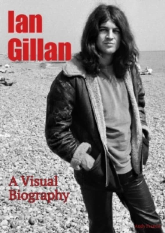 Ian Gillan A Visual Biography Paperback / softback