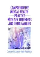 comprehensive mental health practice with sex offenders and their families