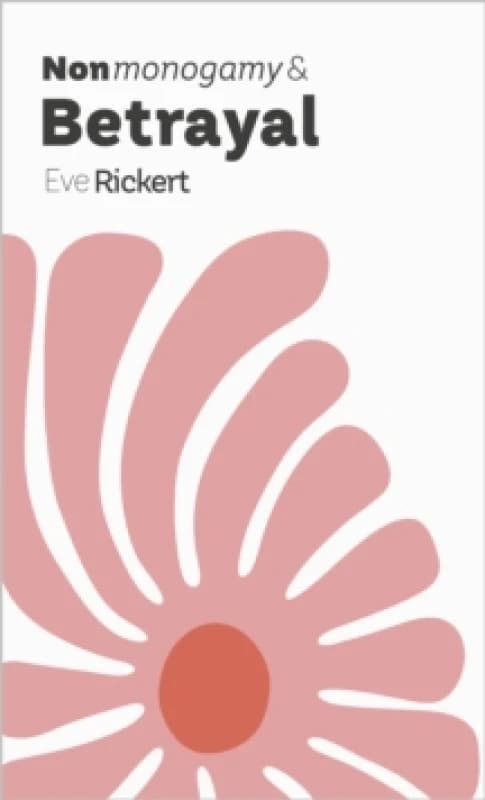 Nonmonogamy and Betrayal Paperback / softback