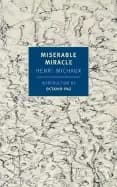 miserable miracle