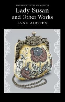 Lady Susan and Other Works by Jane Austen Paperback