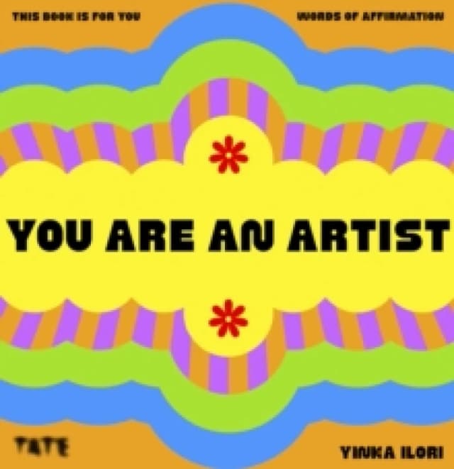 You Are An Artist : Words of Affirmation Hardback