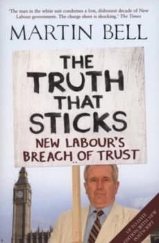 The Truth That Sticks by Martin Bell Book