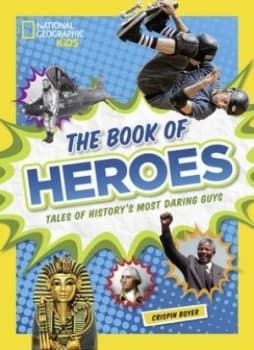 The book of heroes by Crispin Boyer