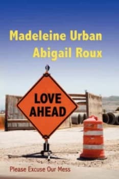 Love Ahead by Abigail Roux Paperback