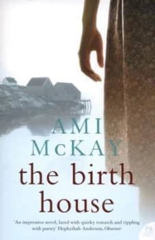 The Birth House by Ami Mckay Paperback