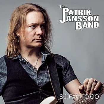 Patrik Jansson Band - So Far to Go CD