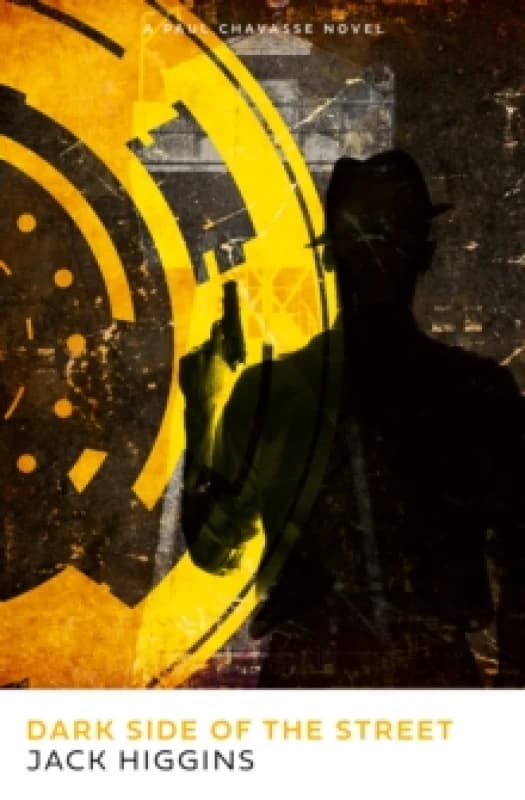 Dark Side of the Street. Paperback. By Jack Higgins Books