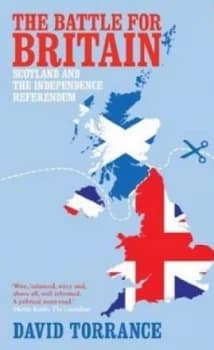 The Battle for Britain by David Torrance Book