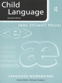Child Language by Jean Stilwell Peccei Paperback