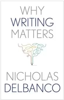 Why Writing Matters