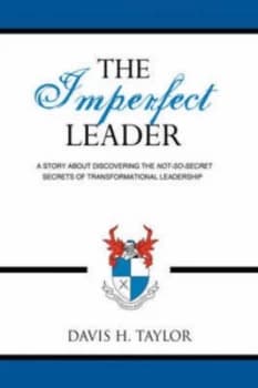 The Imperfect Leader by Davis H Taylor Paperback