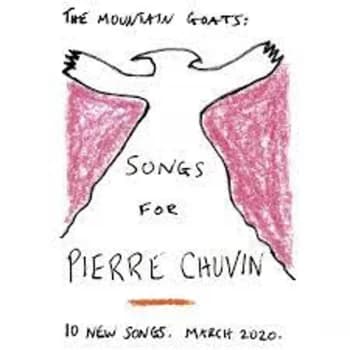 The Mountain Goats - Songs For Pierre Chuvin Vinyl