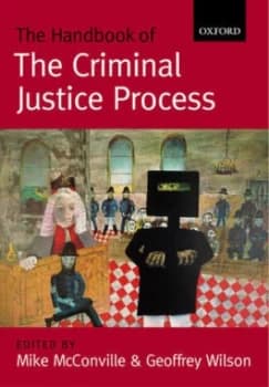 The Handbook of the Criminal Justice Process by Mike Mcconville Paperback