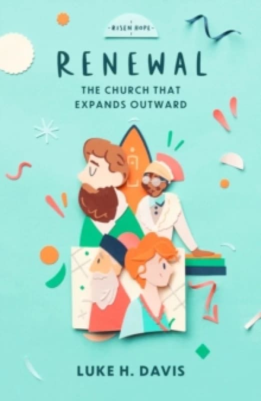 Renewal : The Church That Expands Outward Paperback / softback