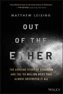 out of the ether the amazing story of ethereum and the 55 million heist tha