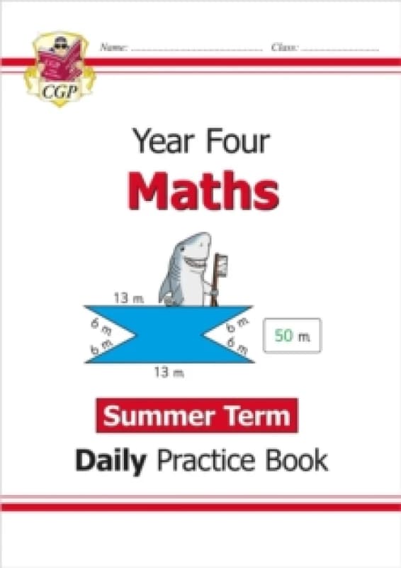 CGP Books KS2 Maths Year 4 Daily Practice Book: Summer Term Paperback Multi