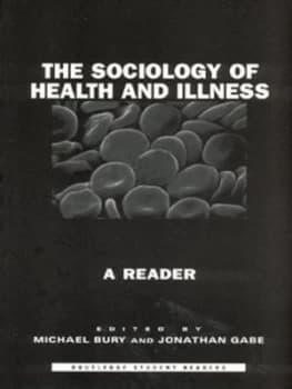The Sociology of Health and Illness by Michael Bury Paperback