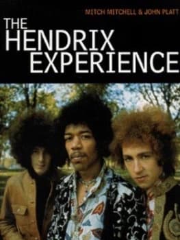 The Hendrix Experience by John Platt Paperback
