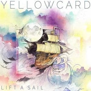 Lift a Sail by Yellowcard CD Album