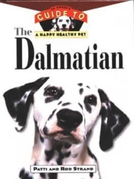 The Dalmatian by Patti Strand Hardback