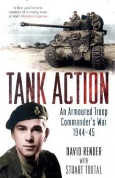 Tank Action by Captain David Render Book