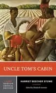 uncle toms cabin a norton critical edition
