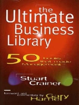 The Ultimate Business Library by Stuart Crainer and Gary Hamel Paperback
