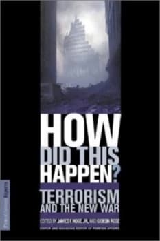 How Did This Happen by James F. Hoge Jr. Paperback