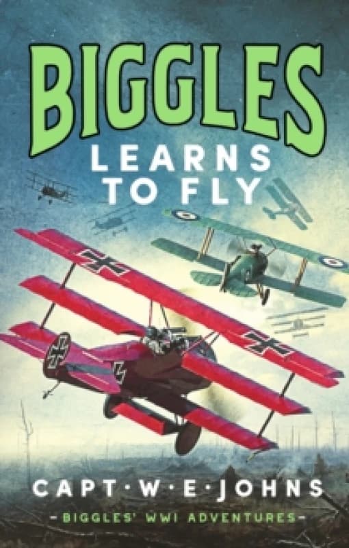 Biggles Learns to Fly Hardback