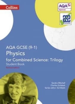 Aqa Gcse 9-1 Physics for Combined Science - Trilogy. Student Book by Sandra Mitchell Paperback