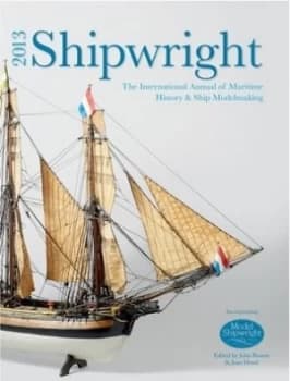 Shipwright 2013 by John Bowen Hardback
