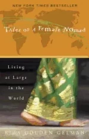 tales of a female nomad living at large in the world