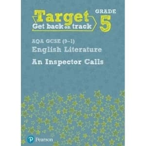 Target Grade 5 An Inspector Calls AQA GCSE (9-1) Eng Lit Workbook Paperback / softback 2017