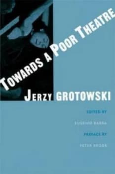 Towards a Poor Theatre by Jerzy Grotowski Book