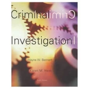 Criminal Investigation by Wayne W Bennett