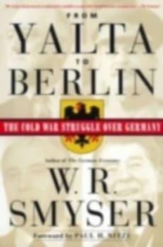 From Yalta to Berlin Paperback