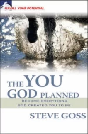 The you God planned by Mr Steve Goss