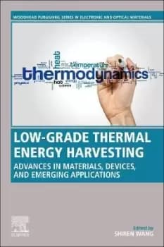 Low-Grade Thermal Energy Harvesting by Shiren Wang