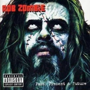 Greatest Hits Past Present and Future with Bonus DVD by White Zombie CD Album
