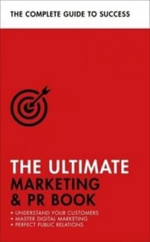 The ultimate marketing and PR book by Eric Davies
