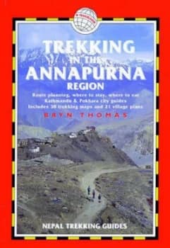 Trekking in the Annapurna Region by Bryn Thomas Paperback