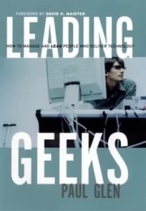 Leading geeks by Paul Glen