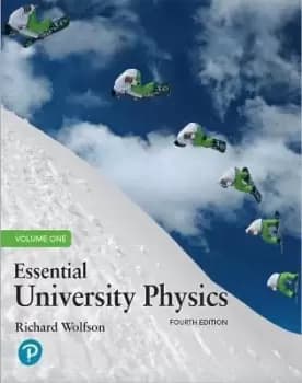 Essential University Physics, Volume 1 by Richard Wolfson