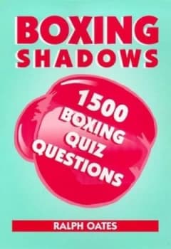 Boxing Shadows by Ralph Oates Paperback