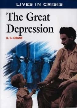 The Great Depression by Reg Grant Hardback