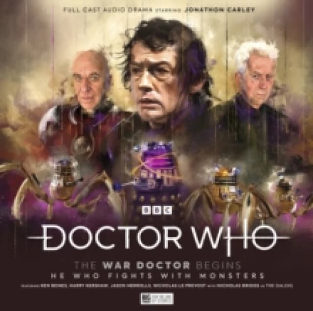 Doctor Who: The War Doctor Begins: He Who Fights With Monsters CD-Audio