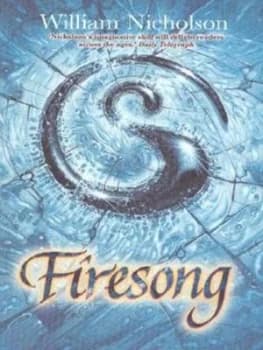 Firesong by William Nicholson Paperback
