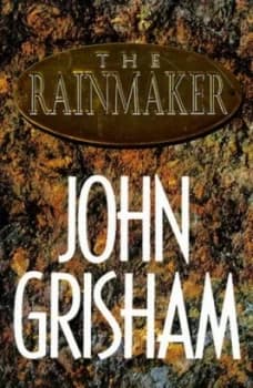 The Rainmaker by John Grisham Hardback